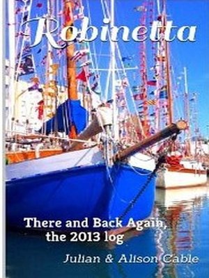 cover image of Robinetta, There and Back Again, the 2013 log